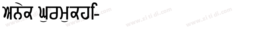 Anek Gurmukhi字体转换